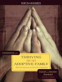 9781589973381-1589973380-Handbook on Thriving as an Adoptive Family: Real-Life Solutions to Common Challenges