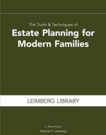 9781939829146-1939829143-The Tools & Techniques of Estate Planning for Modern Families