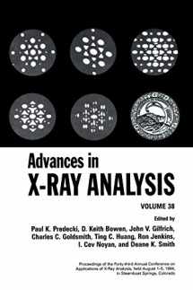 9780306450457-0306450453-Advances in X-Ray Analysis, Vol. 38