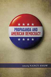 9780807154144-0807154148-Propaganda and American Democracy (Media and Public Affairs)