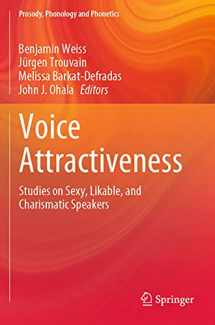 9789811566295-9811566291-Voice Attractiveness: Studies on Sexy, Likable, and Charismatic Speakers (Prosody, Phonology and Phonetics)