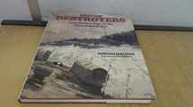 9781591140818-1591140811-British Destroyers: From Earliest Days to the Second World War