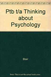 9780716755371-0716755378-Ptb T/a Thinking About Psychology