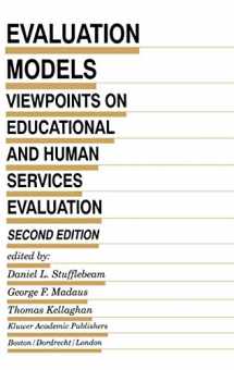 9789401738408-9401738408-Evaluation Models: Viewpoints on Educational and Human Services Evaluation (Evaluation in Education and Human Services, 49)