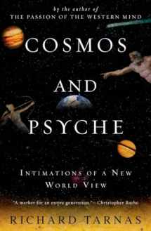 9780452288591-0452288592-Cosmos and Psyche: Intimations of a New World View