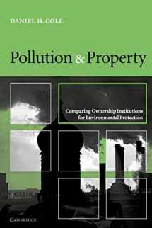 9780521001090-0521001099-Pollution and Property: Comparing Ownership Institutions for Environmental Protection