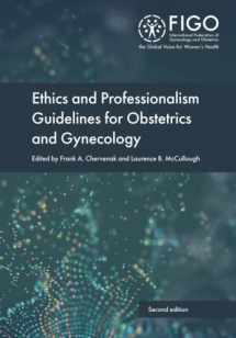 9781527298422-1527298426-Ethics and Professionalism Guidelines for Obstetrics and Gynecology