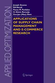 9780387233918-0387233911-Applications of Supply Chain Management and E-Commerce Research (Applied Optimization, 92)