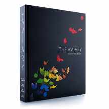9780692898376-0692898379-The Aviary Cocktail Book