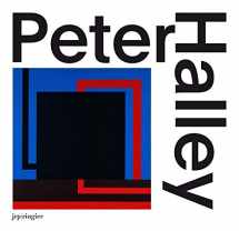 9783037644812-3037644818-Peter Halley: Paintings of the 1980s: The Catalogue Raisonné