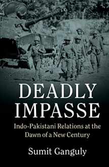 9780521125680-0521125685-Deadly Impasse: Indo-Pakistani Relations at the Dawn of a New Century