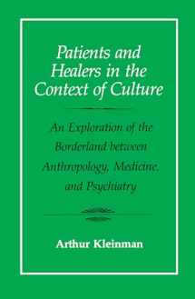 9780520045118-0520045114-Patients and Healers in the Context of Culture: An Exploration of the Borderland Between Anthropology, Medicine, and Psychiatry (Volume 5)