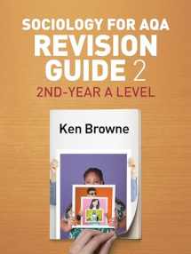 9781509516261-1509516263-Sociology for AQA Revision Guide 2: 2nd-Year A Level