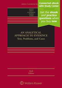 9781454862987-145486298X-An Analytical Approach To Evidence: Text, Problems, and Cases [Connected eBook with Study Center] (Aspen Casebook)