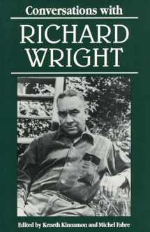 9780878056330-0878056335-Conversations with Richard Wright (Literary Conversations Series)