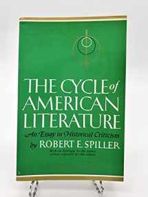 9780029304204-0029304202-The CYCLE OF AMERICAN LITERATURE: An Essay in Historical Criticism