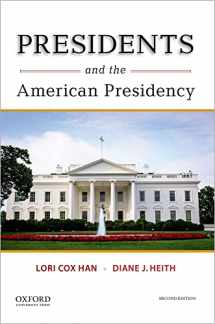 9780190611460-0190611464-Presidents and the American Presidency