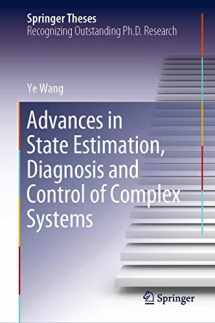 9783030524395-3030524396-Advances in State Estimation, Diagnosis and Control of Complex Systems (Springer Theses)