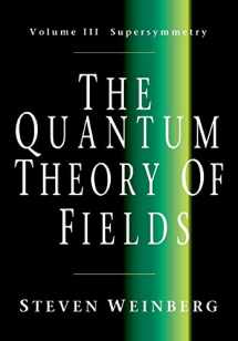 9780521670555-0521670551-The Quantum Theory of Fields, Volume 3: Supersymmetry