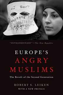9780190275419-0190275413-Europe's Angry Muslims: The Revolt of The Second Generation