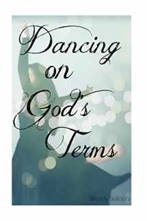 9781976580369-1976580366-Dancing On God's Terms