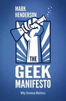 9780593068236-0593068238-The Geek Manifesto: Why Science Matters