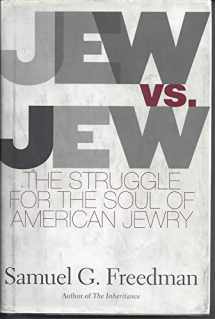 9780684859446-0684859440-Jew Vs Jew: The Struggle For The Soul Of American Jewry