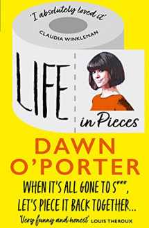 9780008494704-0008494703-Life in Pieces: From the Sunday Times Bestselling author of Cat Lady, comes a bold, brilliant, and hilarious book to curl up with