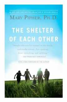 9781594483721-1594483728-The Shelter of Each Other