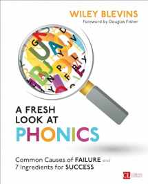 9781506326887-1506326889-A Fresh Look at Phonics, Grades K-2: Common Causes of Failure and 7 Ingredients for Success (Corwin Literacy)