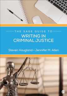 9781544336695-1544336691-The SAGE Guide to Writing in Criminal Justice (The SAGE Guide to Writing in the Social Sciences)