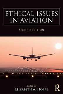 9781472470867-1472470869-Ethical Issues in Aviation