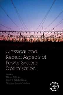 9780128124413-0128124415-Classical and Recent Aspects of Power System Optimization