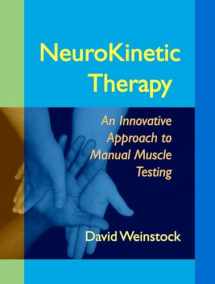 9781556438776-155643877X-NeuroKinetic Therapy: An Innovative Approach to Manual Muscle Testing