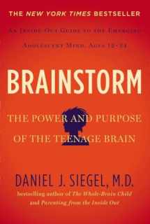 9781585429356-158542935X-Brainstorm: The Power and Purpose of the Teenage Brain