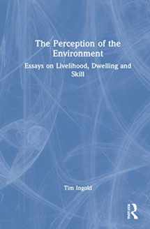9781032052281-1032052287-The Perception of the Environment: Essays on Livelihood, Dwelling and Skill