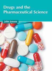 9781632428288-1632428288-Drugs and the Pharmaceutical Science