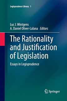 9783319033082-3319033085-The Rationality and Justification of Legislation: Essays in Legisprudence (Legisprudence Library, 1)