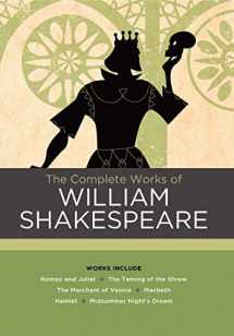 9780785837367-0785837361-The Complete Works of William Shakespeare: Works include: Romeo and Juliet; The Taming of the Shrew; The Merchant of Venice; Macbeth; Hamlet; A Midsummer Night's Dream (Chartwell Classics)