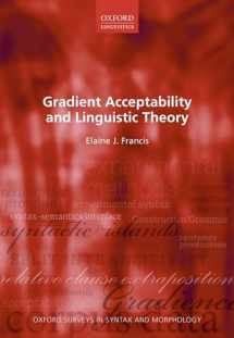 9780192898951-0192898957-Gradient Acceptability and Linguistic Theory (Oxford Surveys in Syntax & Morphology)