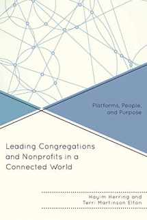 9781566997690-1566997690-Leading Congregations and Nonprofits in a Connected World: Platforms, People, and Purpose