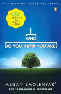 9780143118916-0143118919-Who Do You Think You Are?: The Essential Guide to Tracing Your Family History