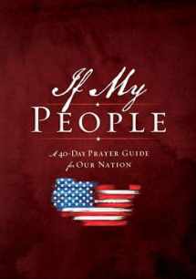 9781400219704-1400219701-If My People Booklet: A 40-Day Prayer Guide for Our Nation
