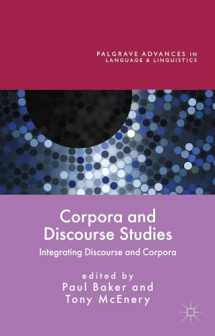 9781137431721-1137431725-Corpora and Discourse Studies: Integrating Discourse and Corpora (Palgrave Advances in Language and Linguistics)