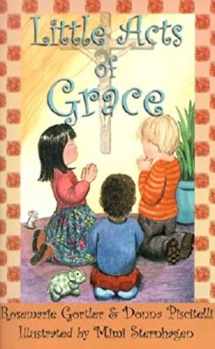9780970775672-0970775679-Little Acts of Grace