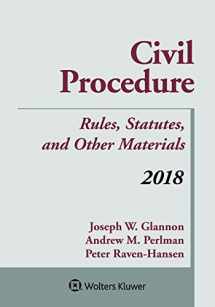 9781454894513-1454894512-Civil Procedure: Rules, Statutes, and Other Materials 2018