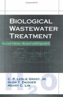 9780824789190-0824789199-Biological Wastewater Treatment, Second Edition, Revised and Expanded (Environmental Science and Pollution Control Series, 19)