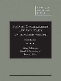 9781640200272-1640200274-Business Organizations Law and Policy: Materials and Problems (American Casebook Series)