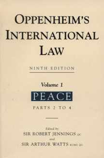9780582302457-0582302455-Oppenheim's International Law: Volume 1 Peace
