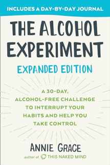 9780593330241-0593330242-The Alcohol Experiment: Expanded Edition: A 30-Day, Alcohol-Free Challenge To Interrupt Your Habits and Help You Take Control